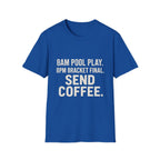 Send Coffee T-Shirt