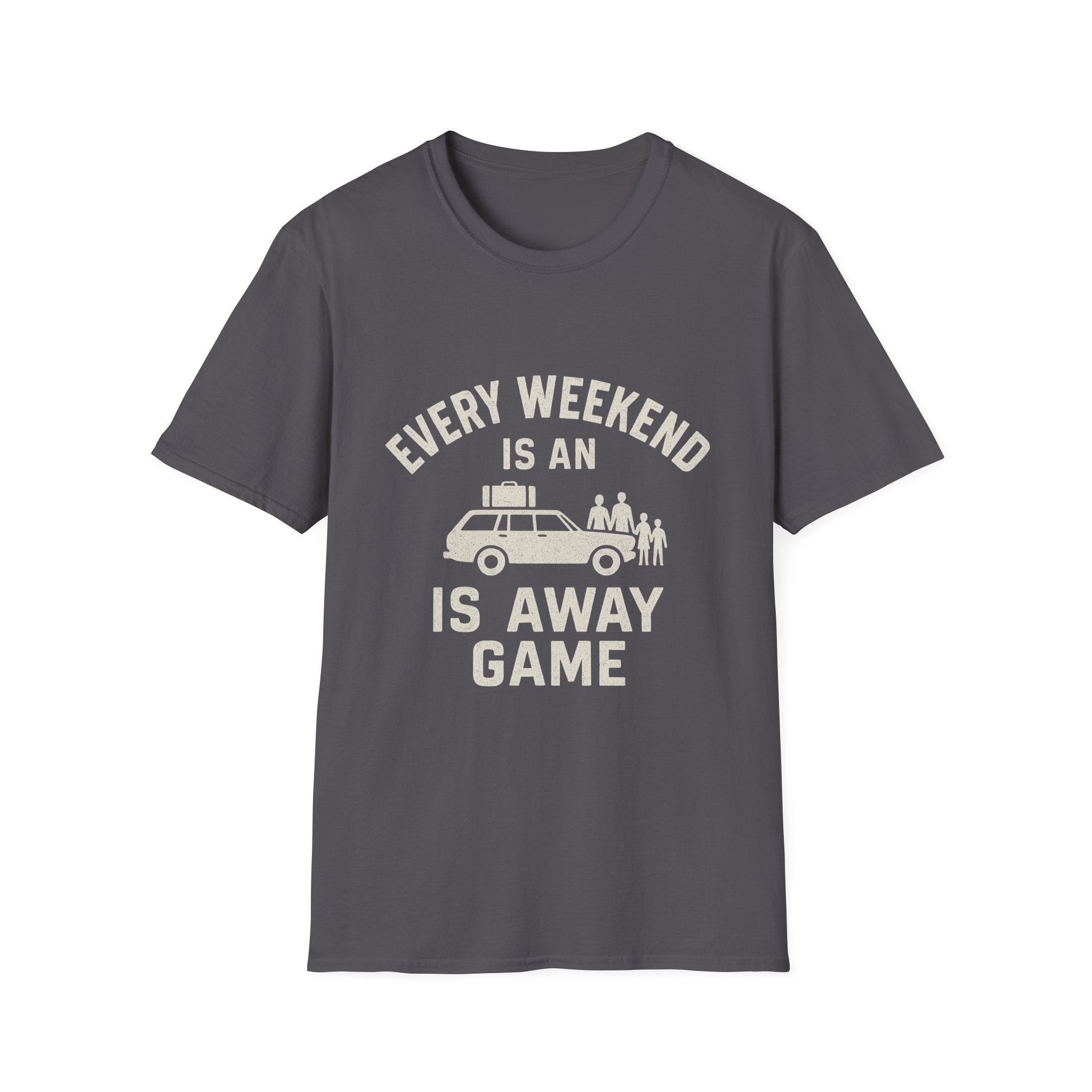 Every Weekend Is An Away Game T-Shirt