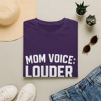 Mom Voice: Louder Than The Announcer T-Shirt