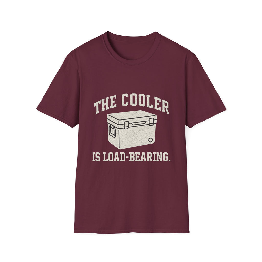 The Cooler Is Load-bearing T-Shirt
