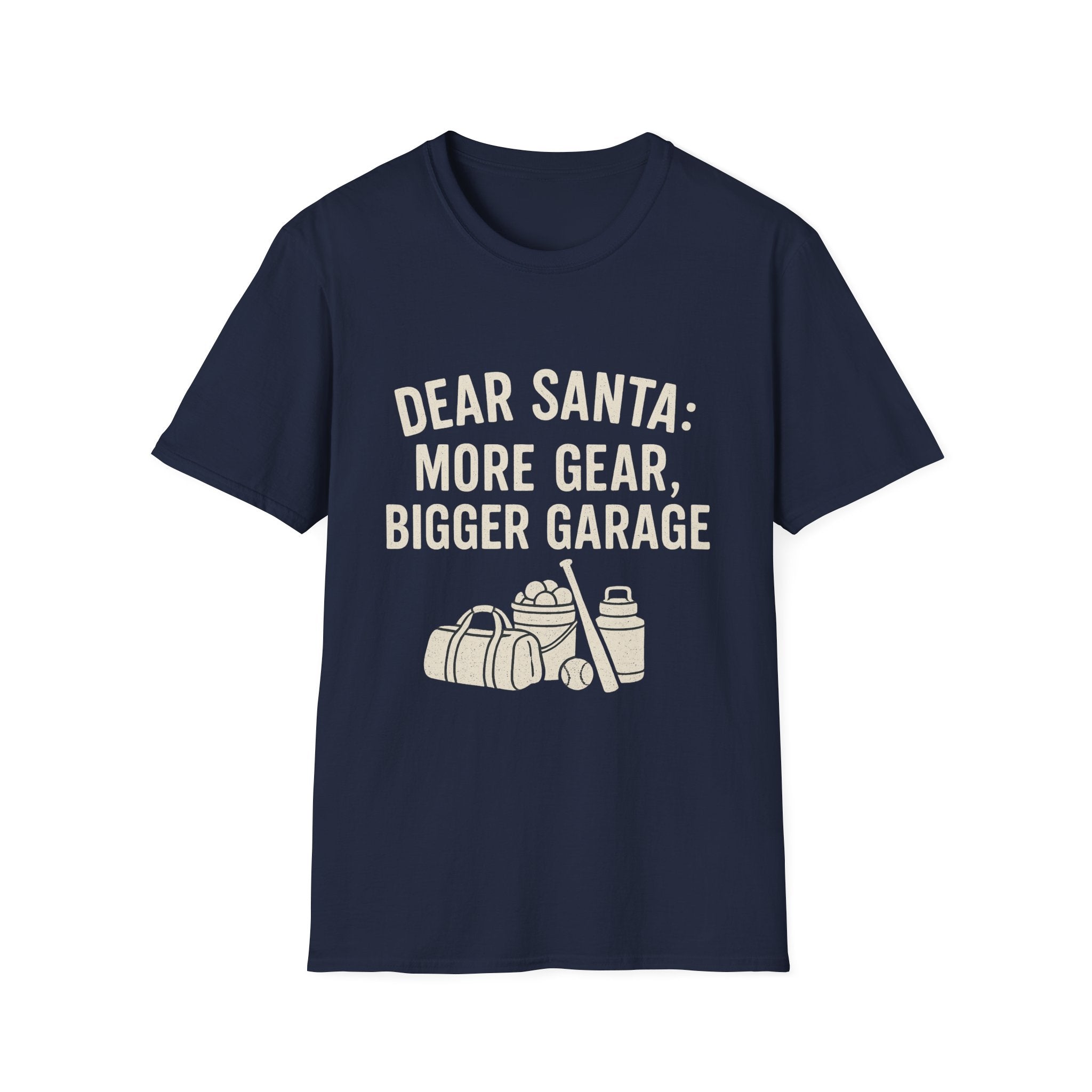 Dear Santa: More Gear, Bigger Garage T-Shirt