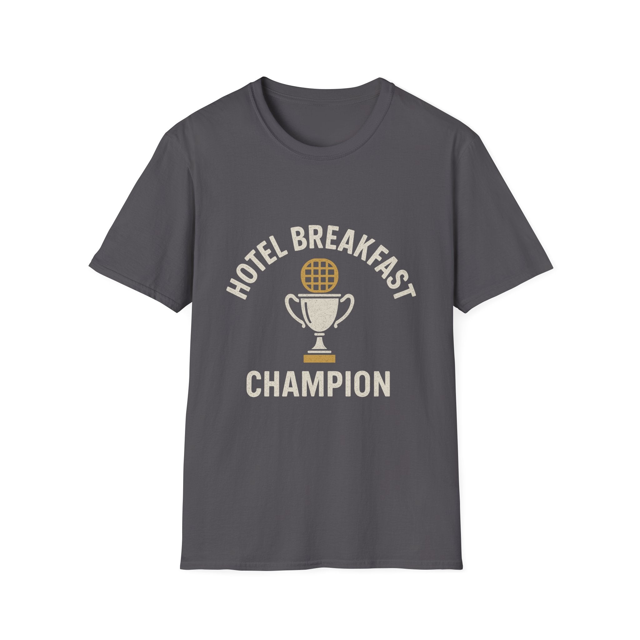 Hotel Breakfast Champion T-Shirt