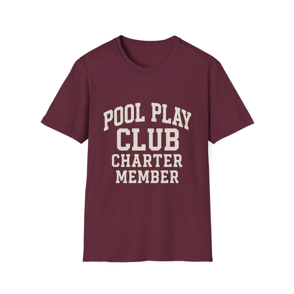 Pool Play Club: Charter Member T-Shirt