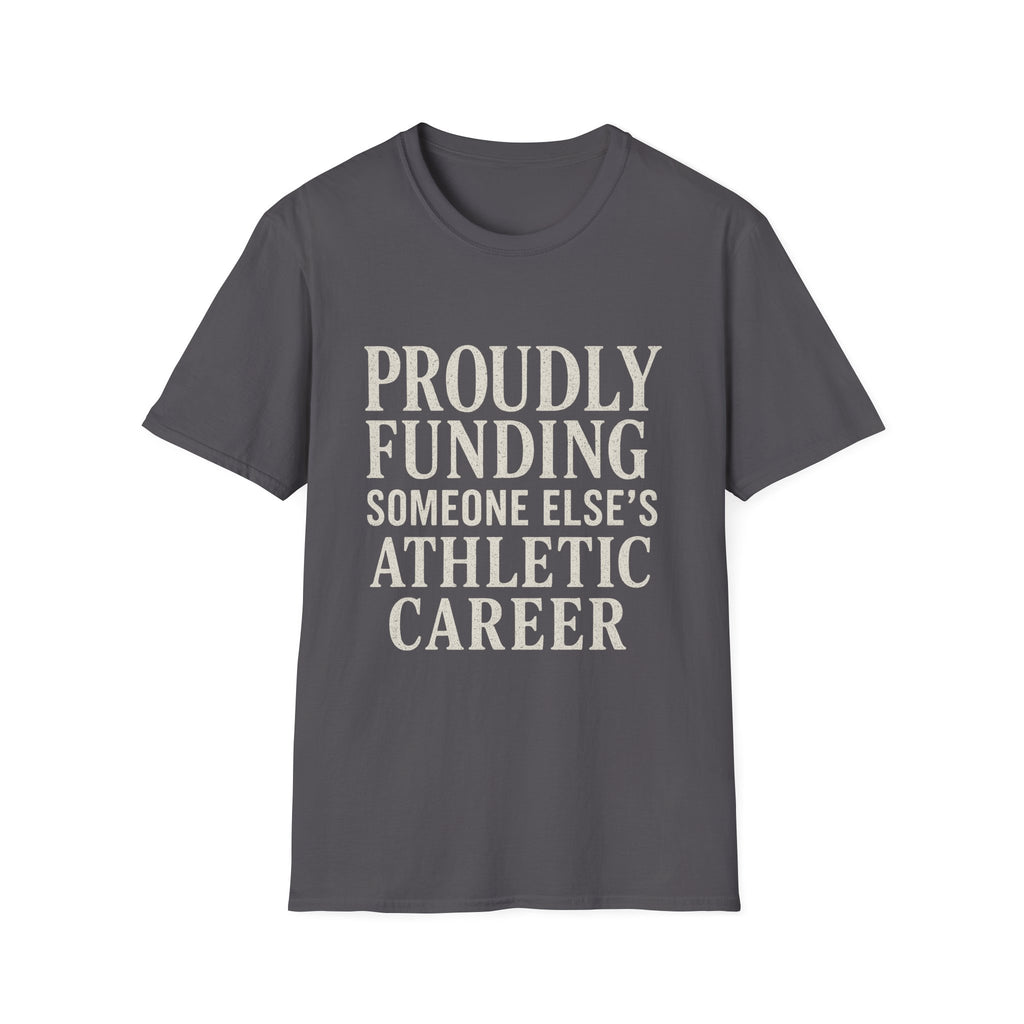 Funding Athletic Career T-Shirt