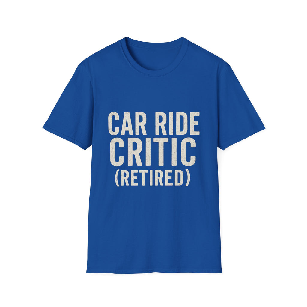 Car Ride Critic (retired) T-Shirt