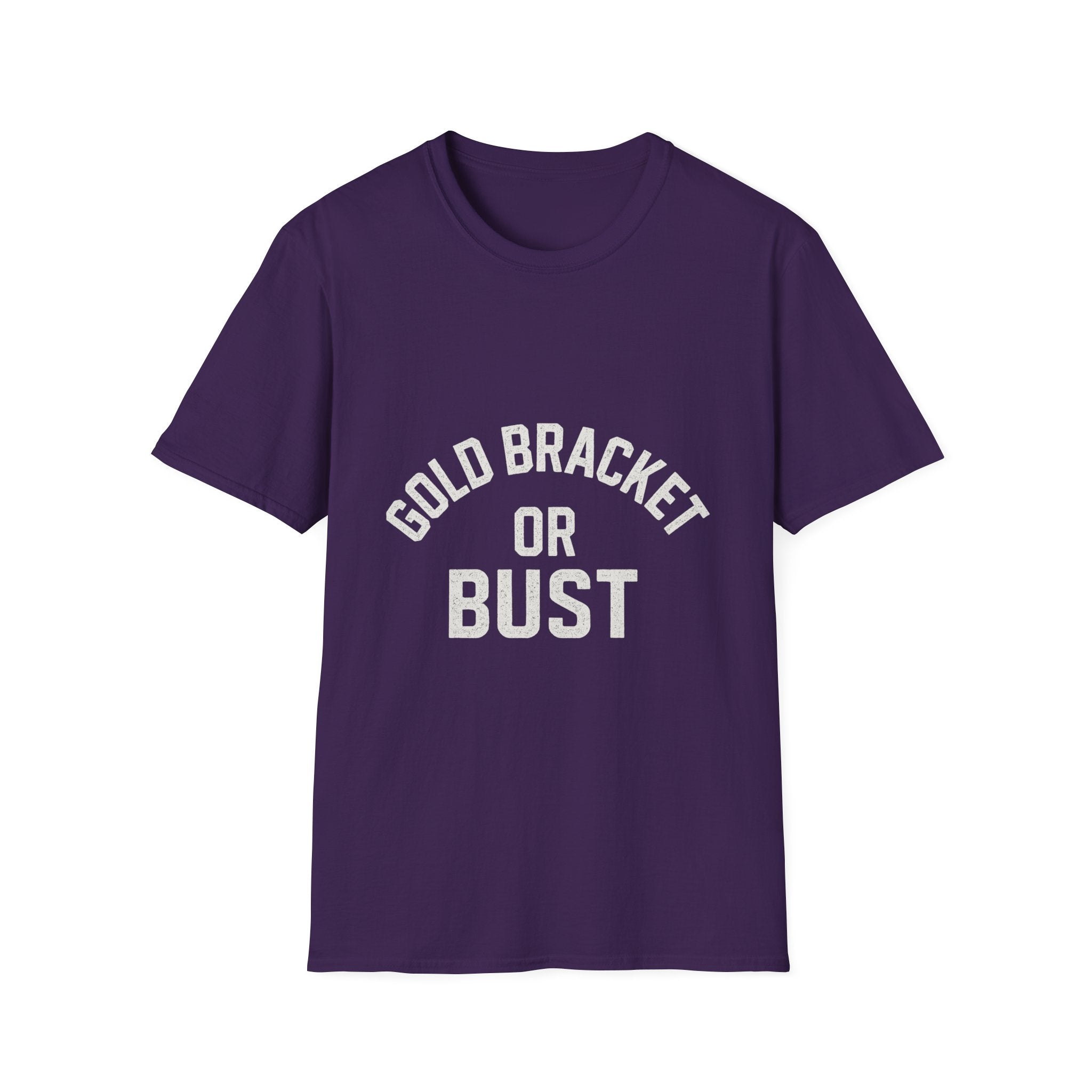 Gold Bracket Or Bust T-Shirt