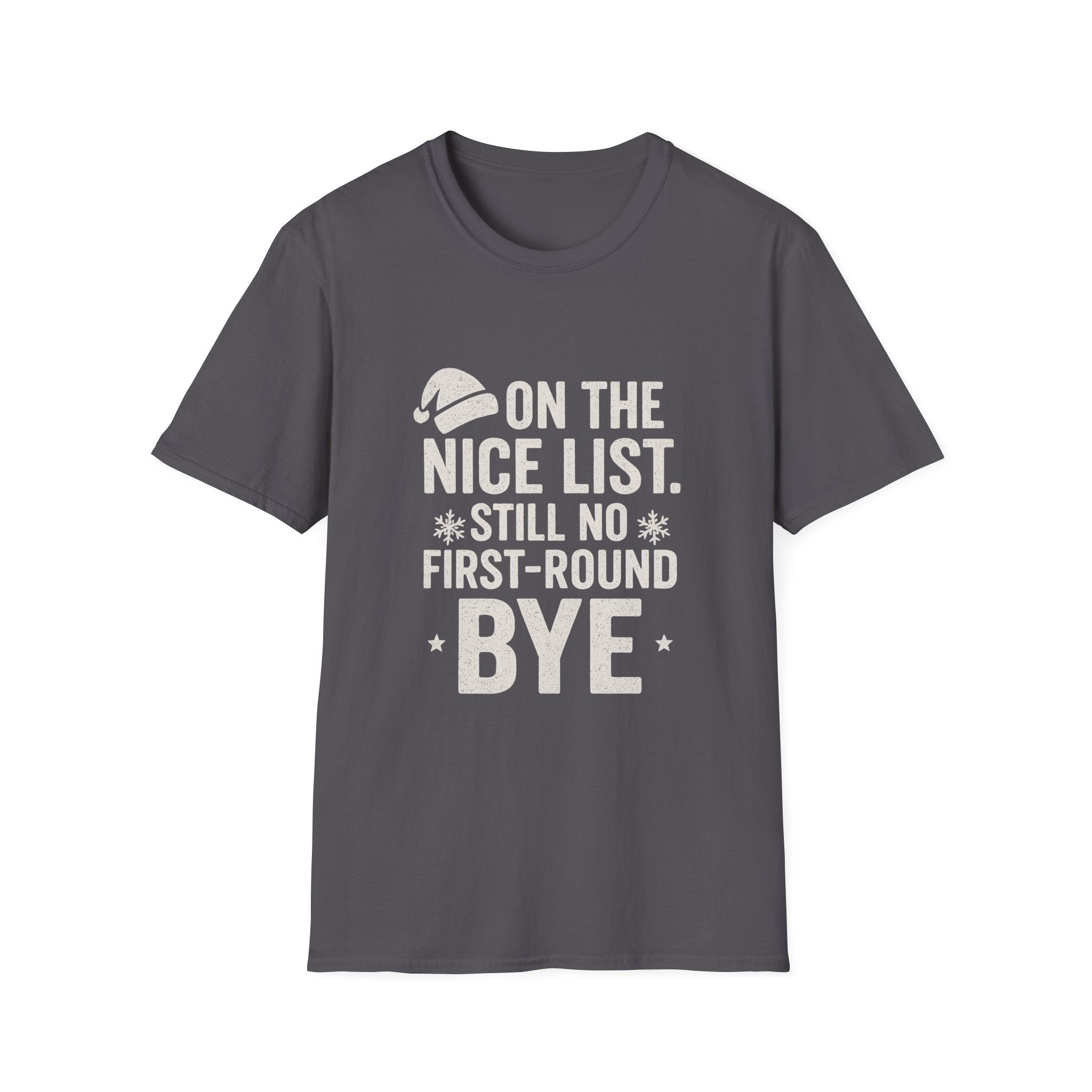 Nice List No Bye T-Shirt
