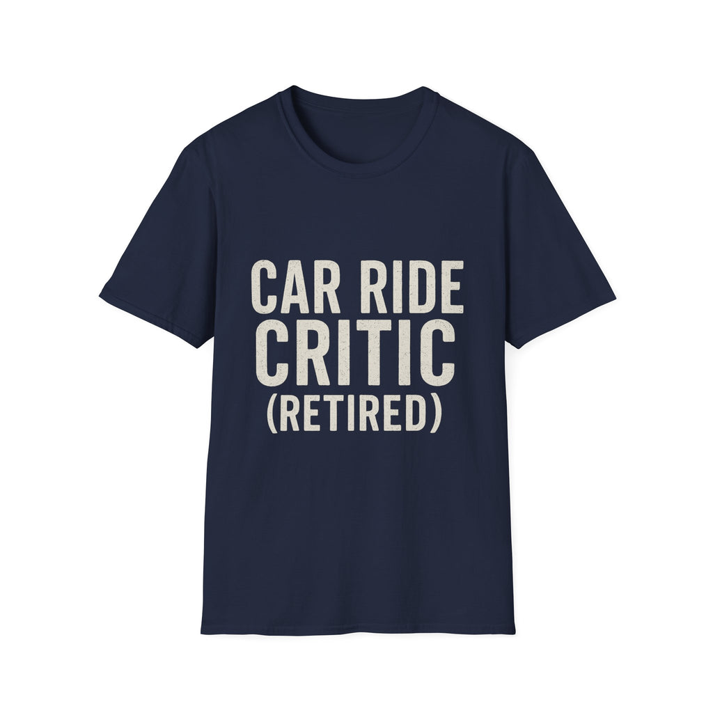 Car Ride Critic (retired) T-Shirt