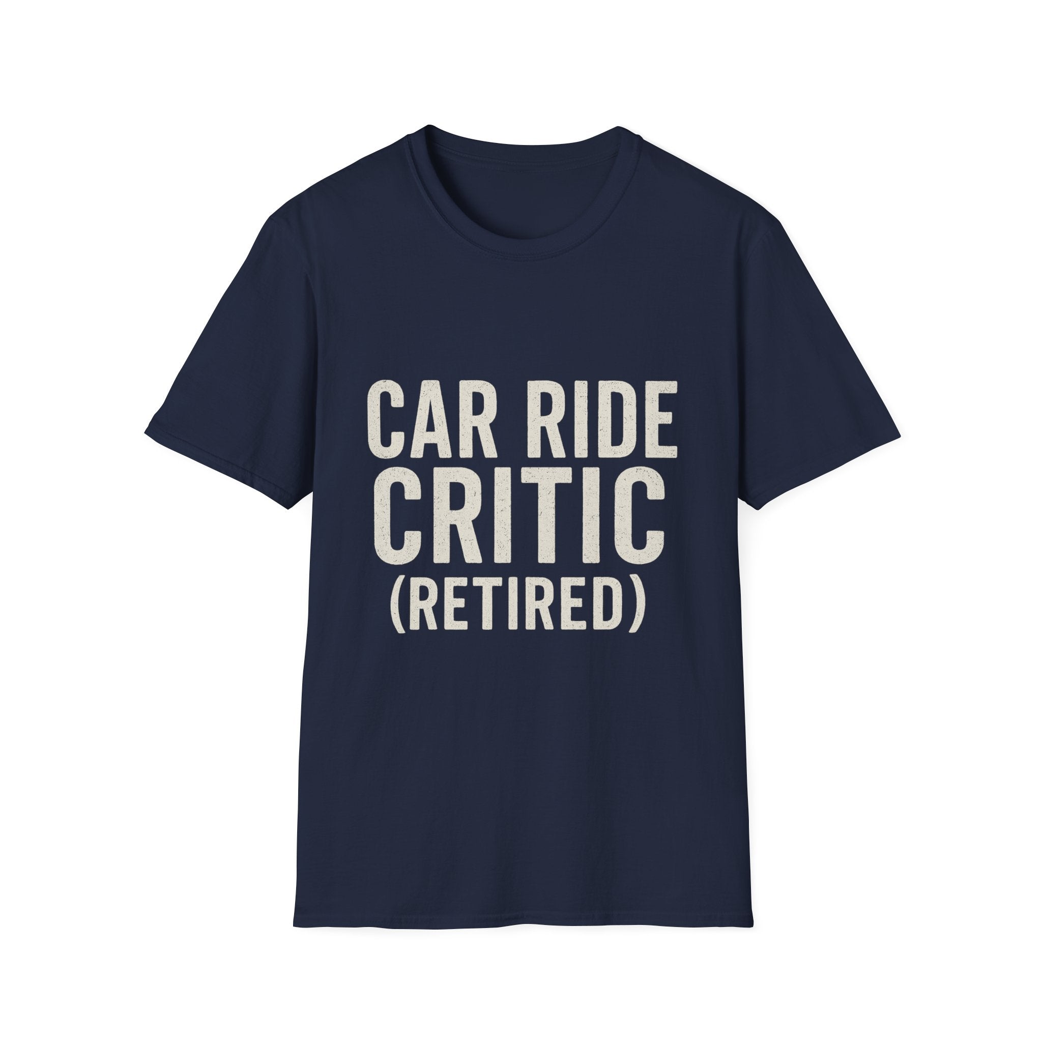 Car Ride Critic (retired) T-Shirt
