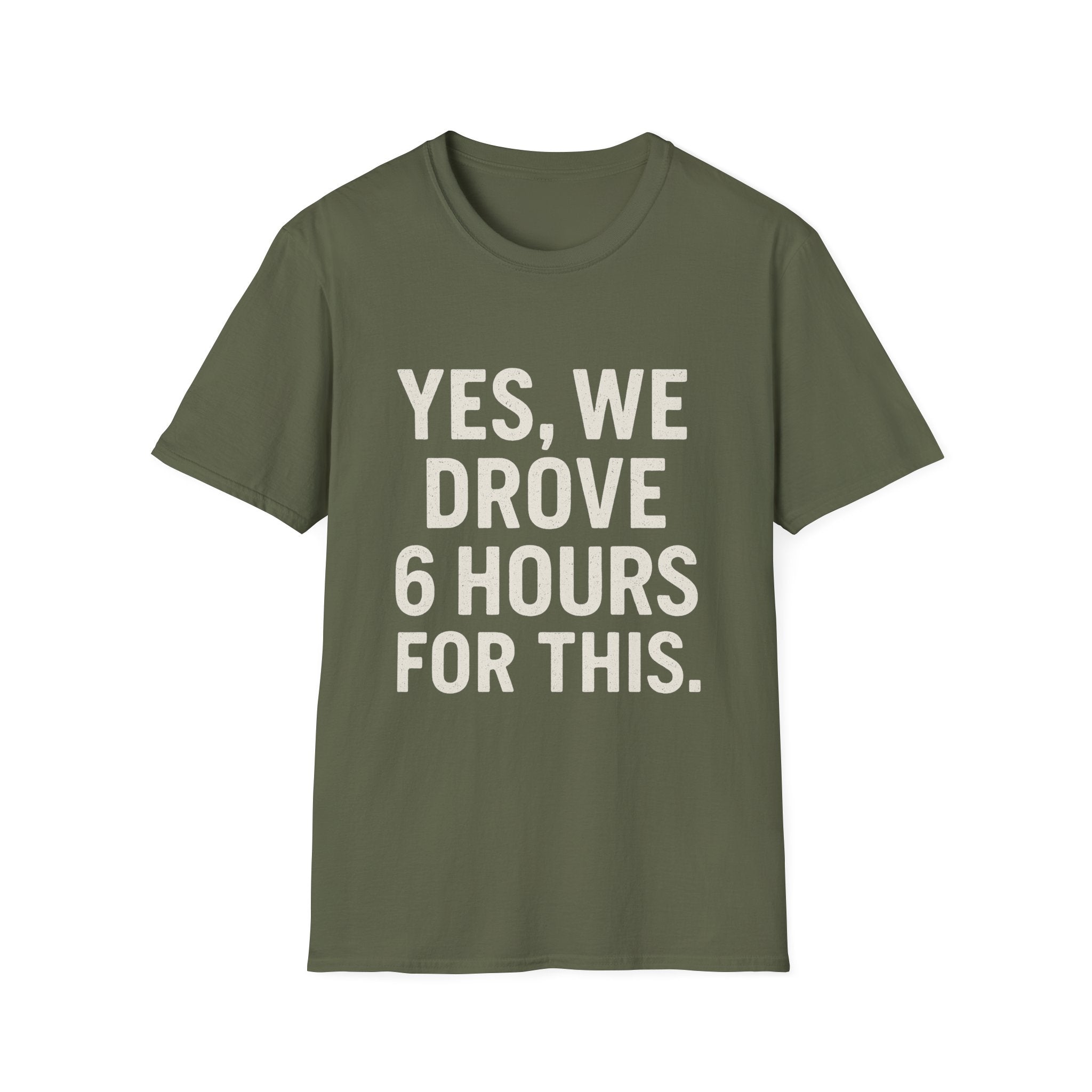 Yes, We Drove 6 Hours For This T-Shirt
