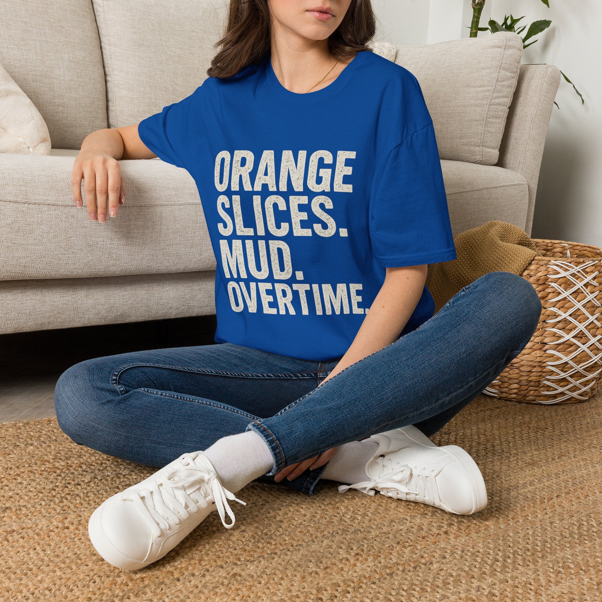 Orange Slices. Mud. Overtime T-Shirt