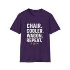 Chair. Cooler. Wagon. Repeat T-Shirt