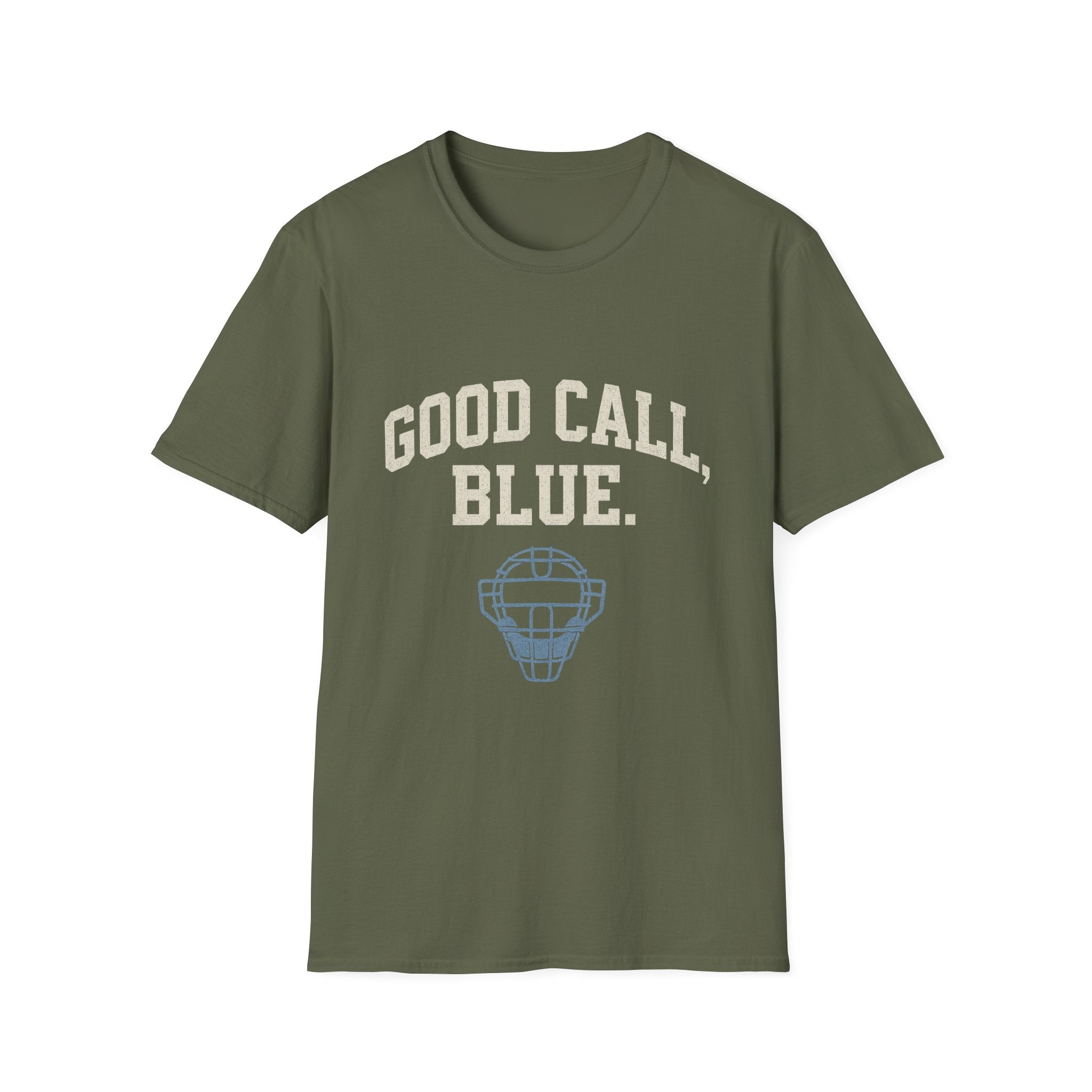 Good Call, Blue T-Shirt