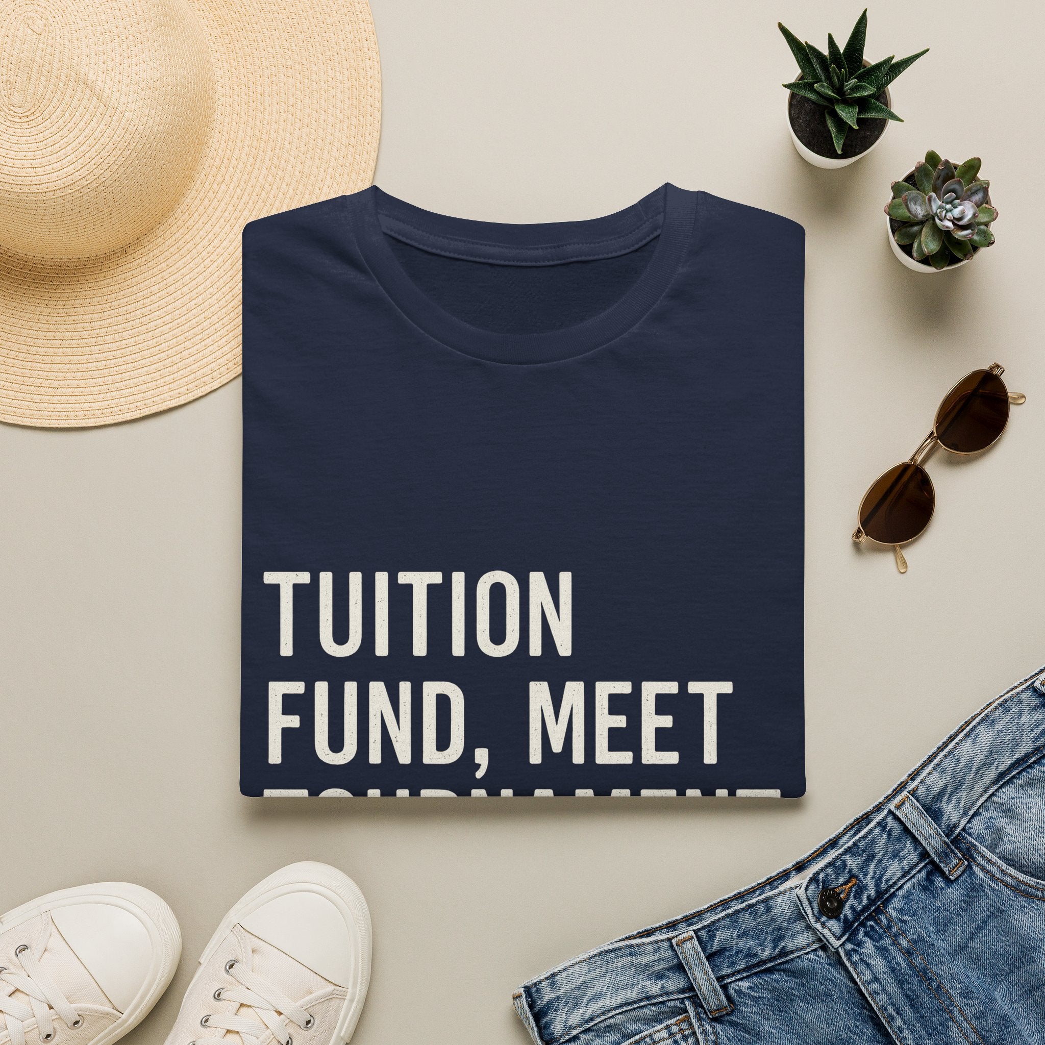 Tuition Fund, Meet Tournament Fees T-Shirt