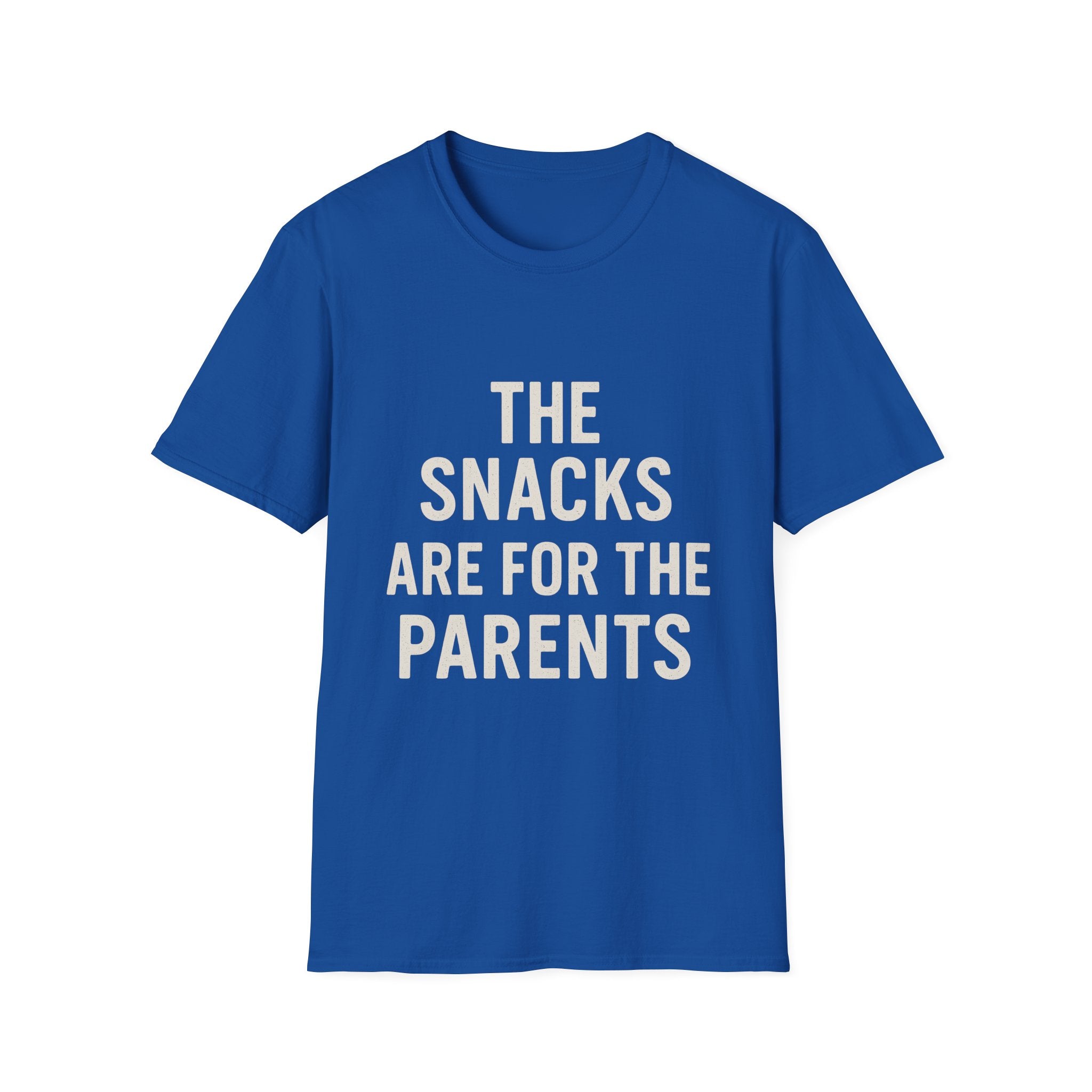The Snacks Are For The Parents T-Shirt