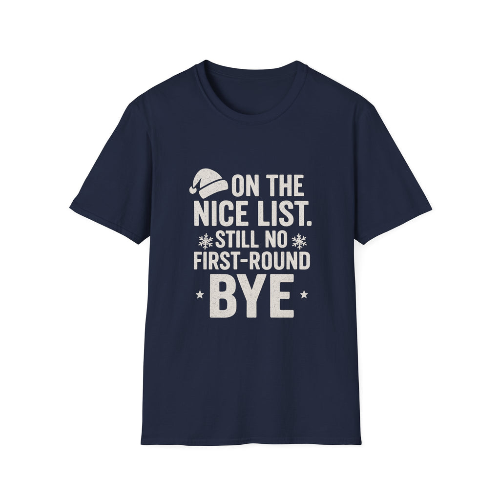 Nice List No Bye T-Shirt