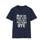 Nice List No Bye T-Shirt