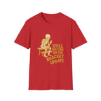 Still Waiting On The Bracket Update T-Shirt