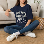 Home Field Advantage: Not Found T-Shirt