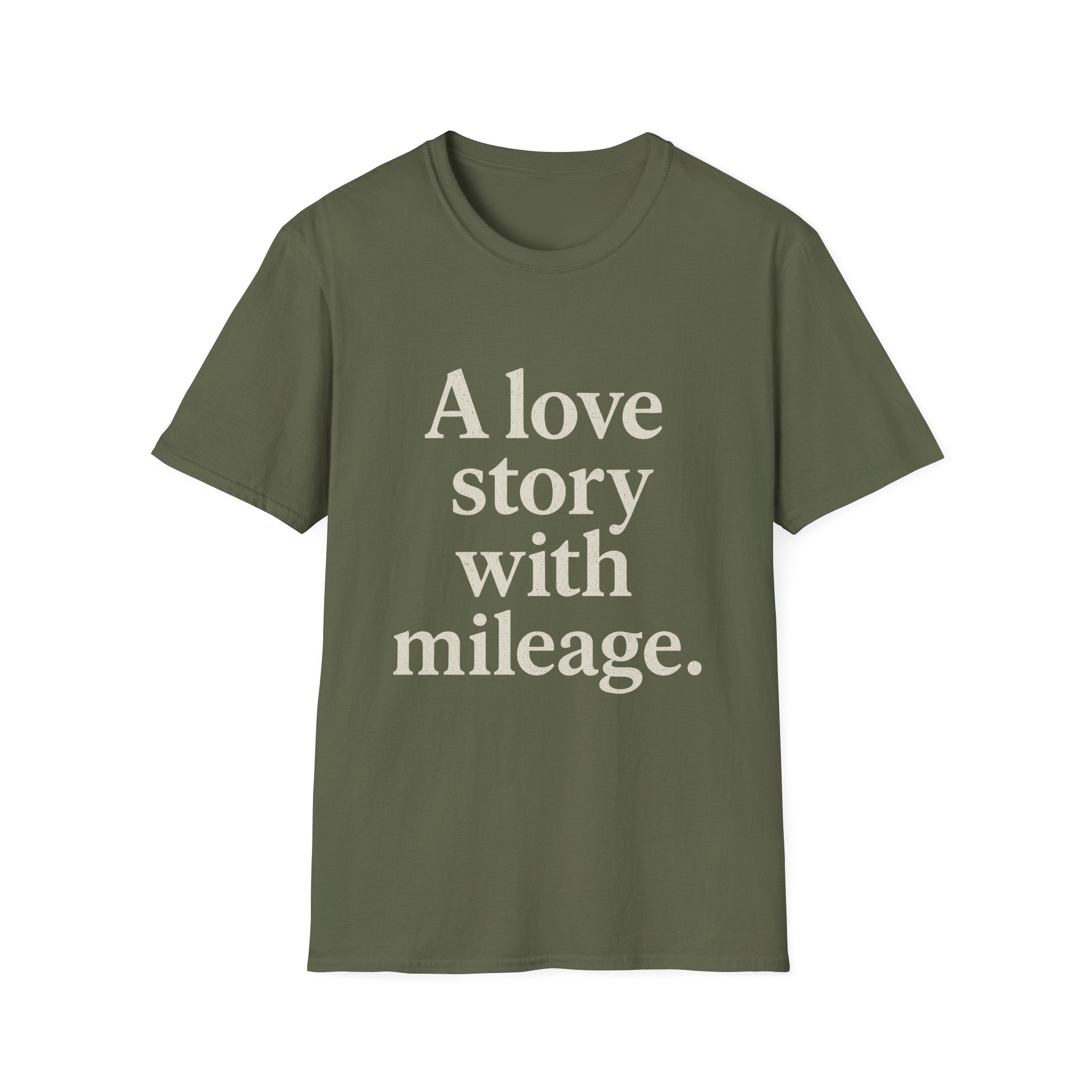 A Love Story With Mileage T-Shirt