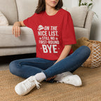 Nice List No Bye T-Shirt