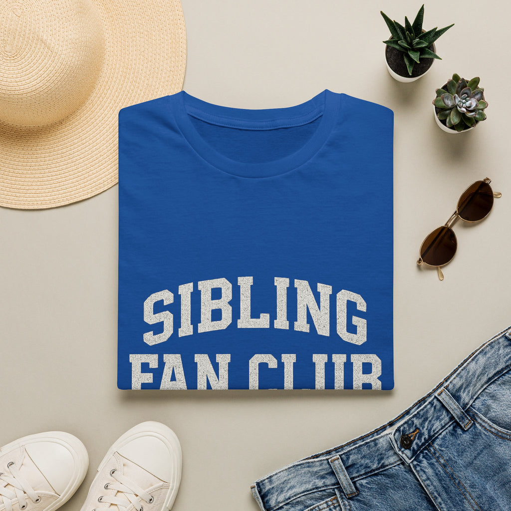 Sibling Fan Club: Attendance Mandatory T-Shirt