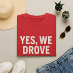Yes, We Drove 6 Hours For This T-Shirt