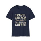 Gas Station Coffee Mom T-Shirt