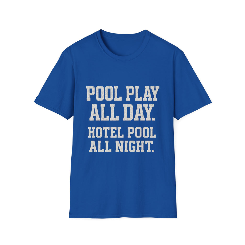 Pool Play All Day T-Shirt