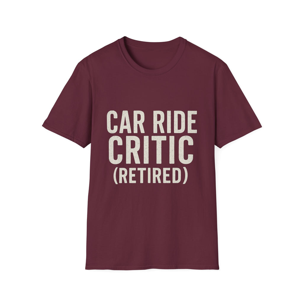 Car Ride Critic (retired) T-Shirt