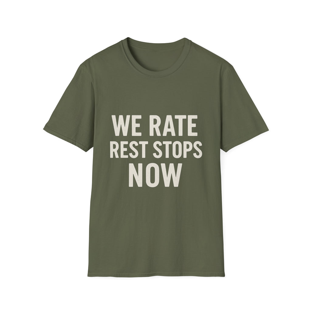We Rate Rest Stops Now T-Shirt