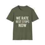 We Rate Rest Stops Now T-Shirt
