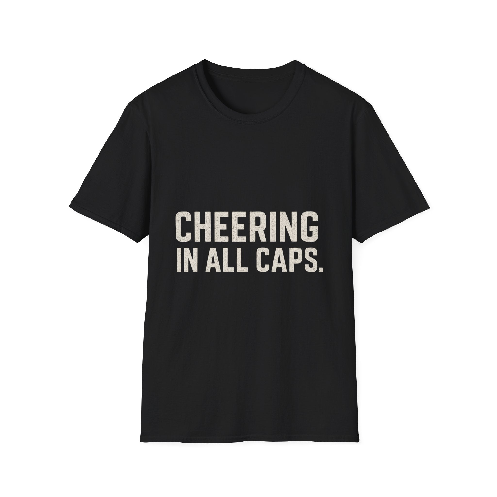 Cheering In All Caps T-Shirt