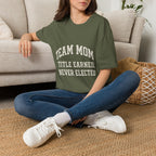 Team Mom: Title Earned, Never Elected T-Shirt