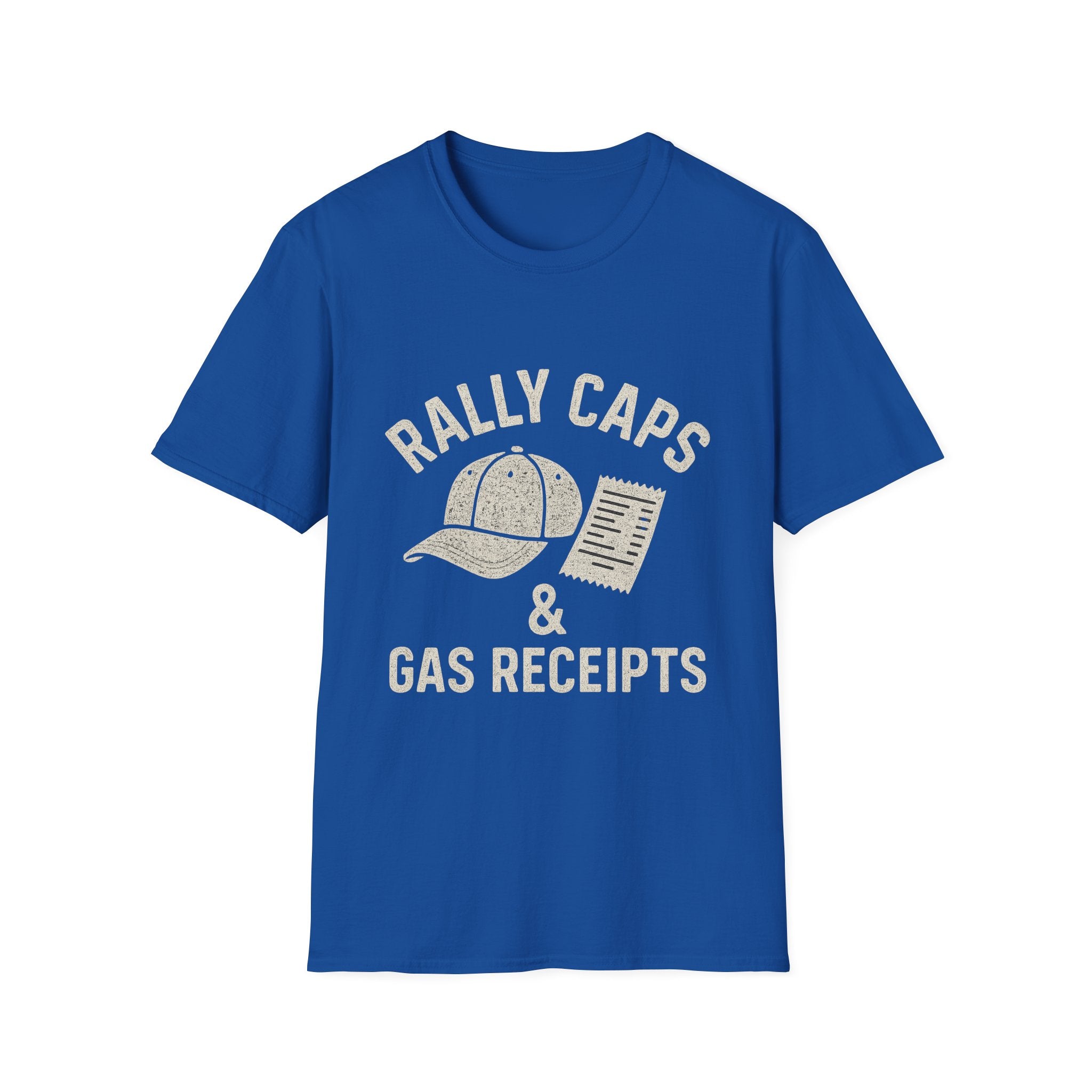 Rally Caps & Gas Receipts T-Shirt