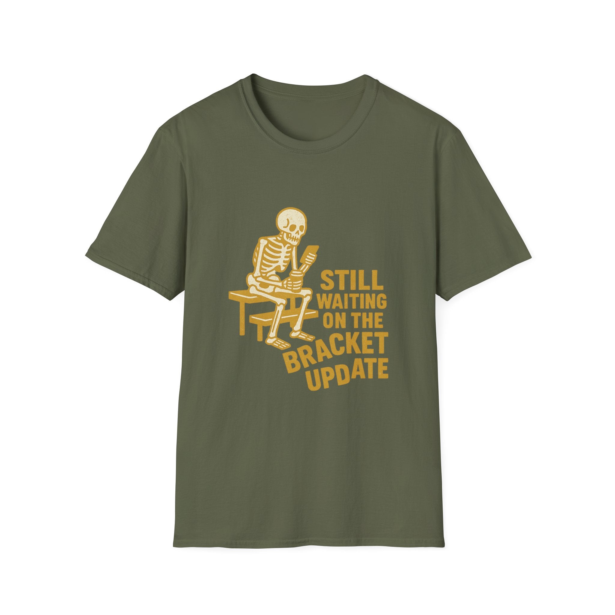 Still Waiting On The Bracket Update T-Shirt