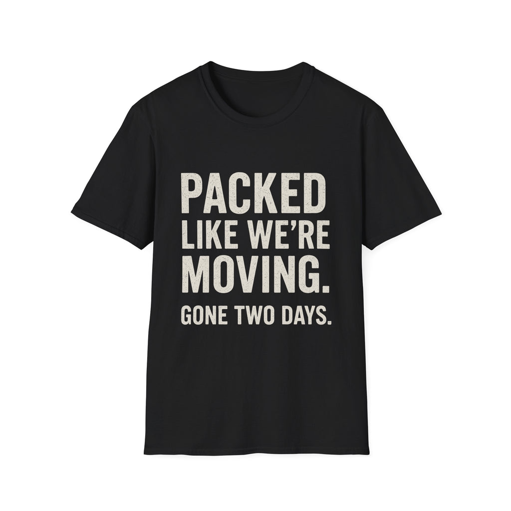 Packed The Garage T-Shirt