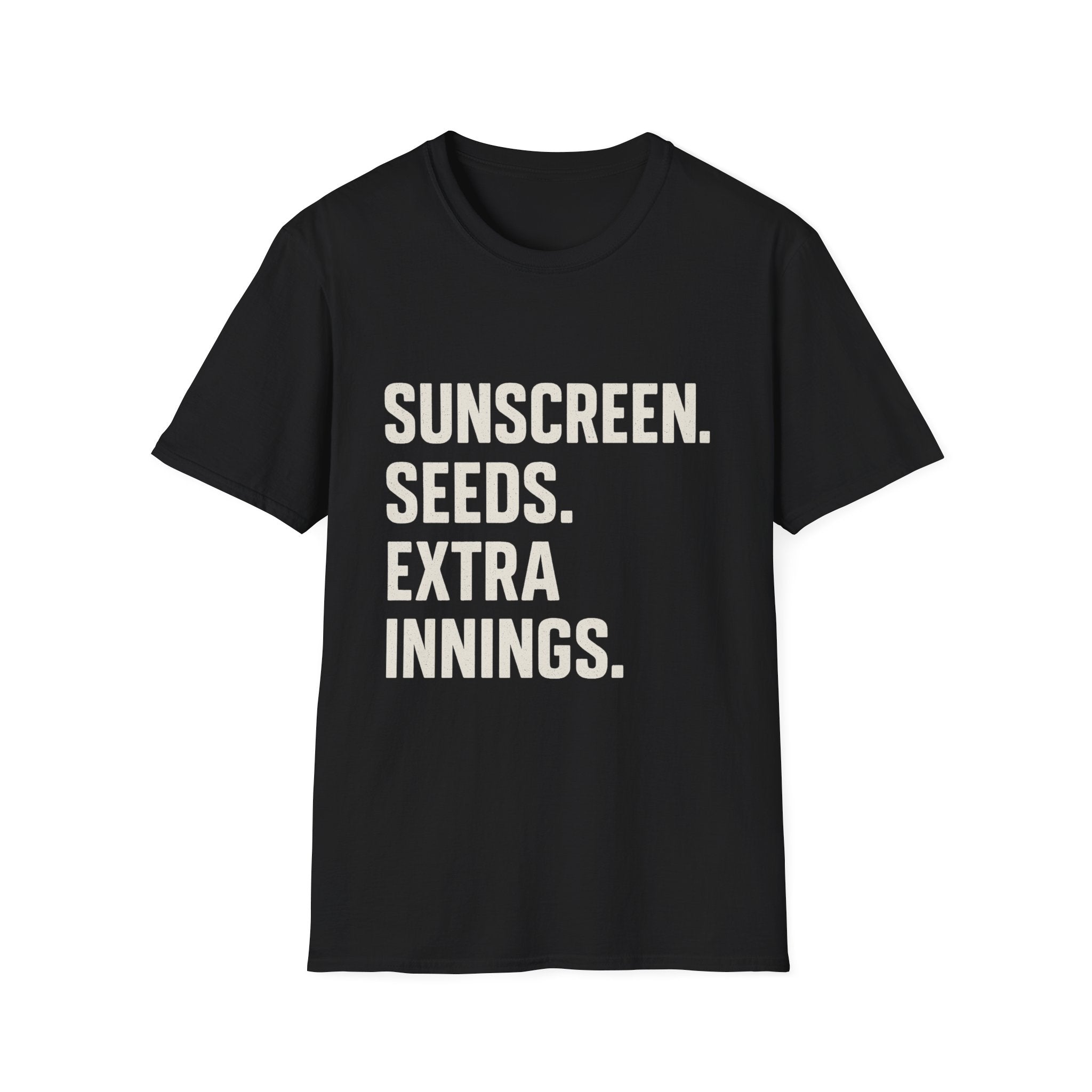 Sunscreen. Seeds. Extra Innings T-Shirt