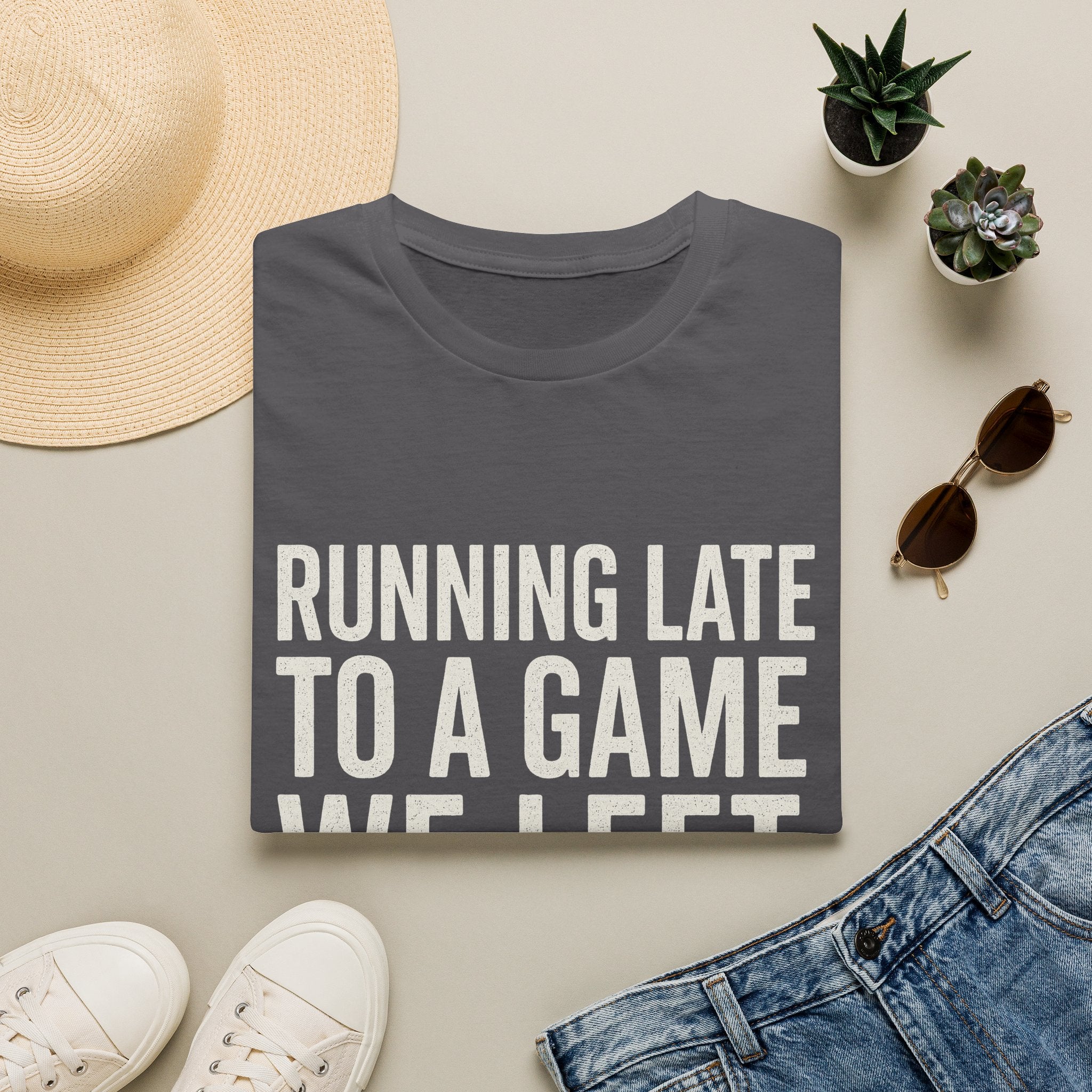 Running Late Left Early T-Shirt