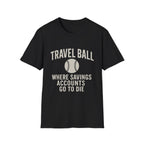 Savings Accounts Die T-Shirt