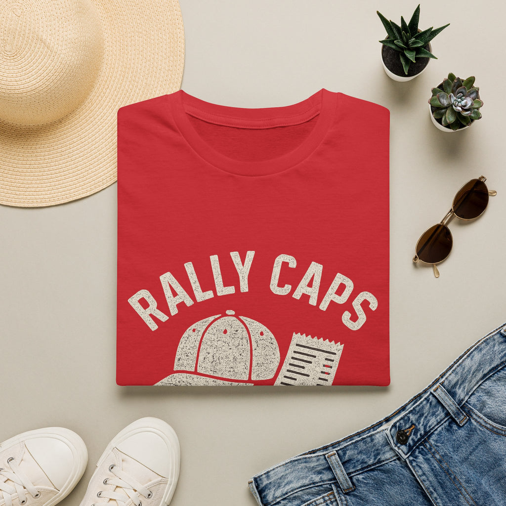 Rally Caps & Gas Receipts T-Shirt