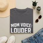 Mom Voice: Louder Than The Announcer T-Shirt