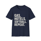 Gas. Hotels. Softball. Repeat T-Shirt