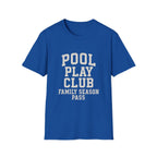 Pool Play Club: Family Season Pass T-Shirt