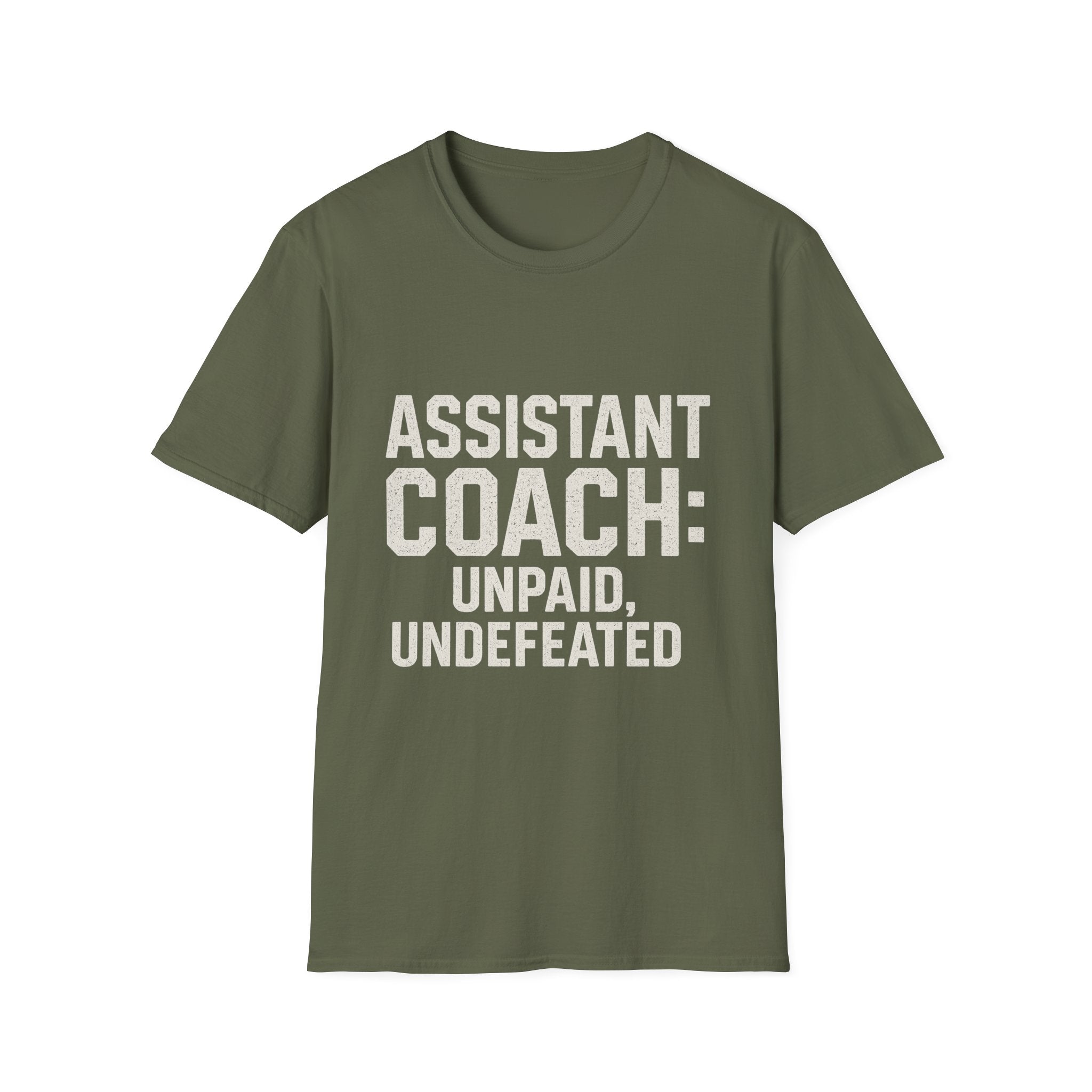 Assistant Coach: Unpaid, Undefeated T-Shirt