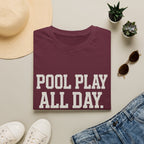 Pool Play All Day T-Shirt