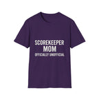 Scorekeeper Mom: Officially Unofficial T-Shirt