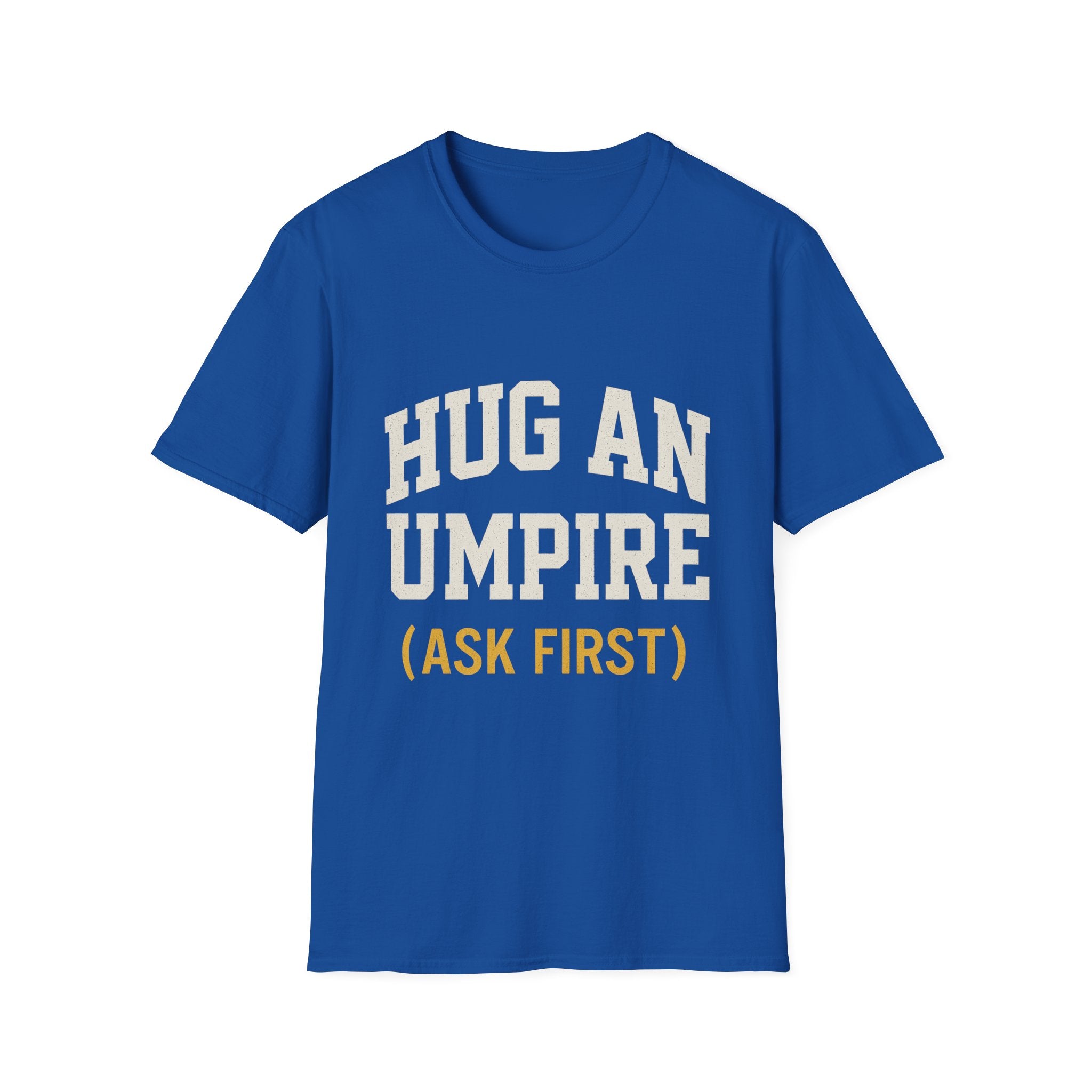 Hug An Umpire T-Shirt
