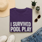 I Survived Pool Play T-Shirt