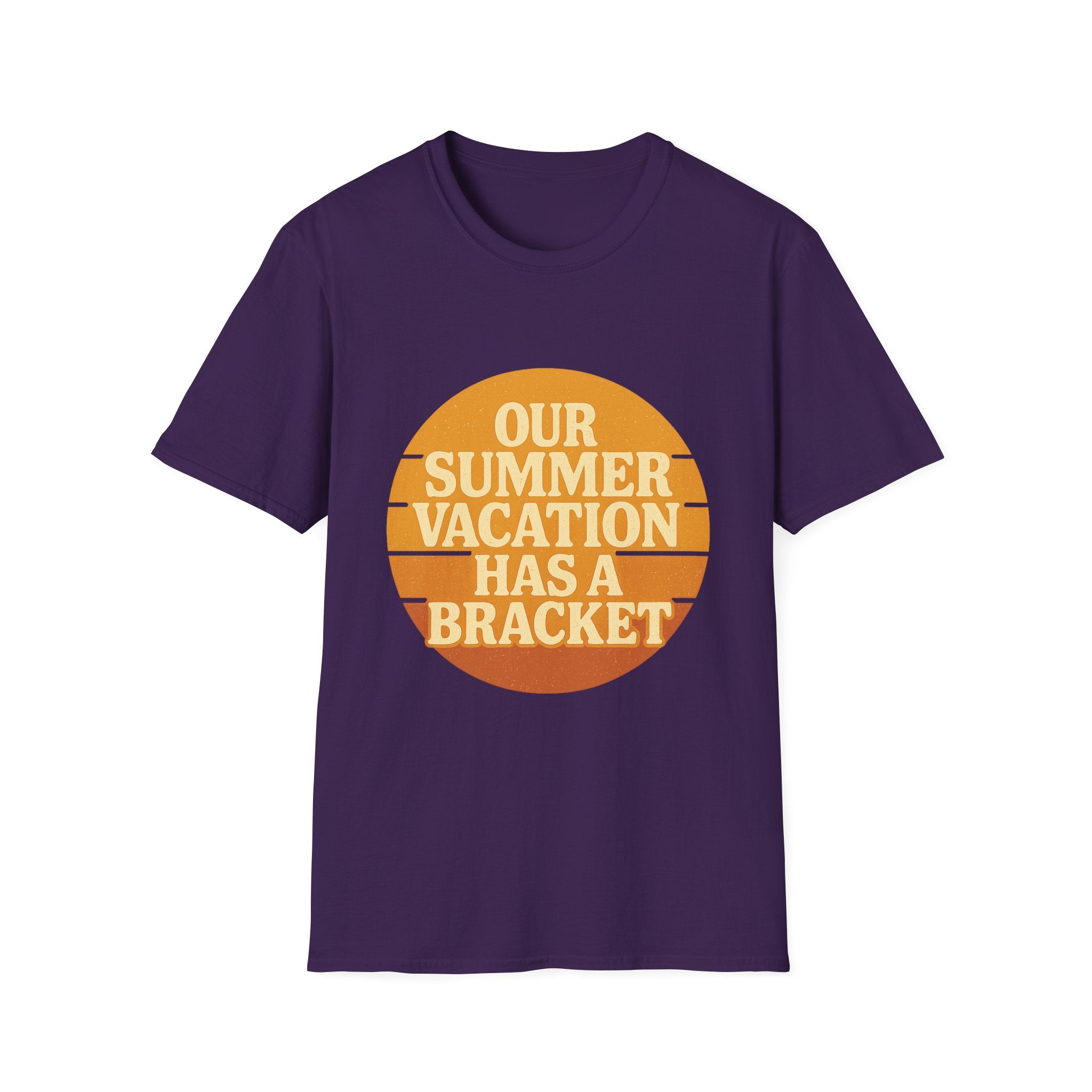 Our Summer Vacation Has A Bracket T-Shirt